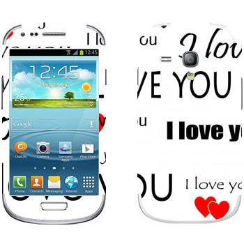   «I Love You -   »   Samsung Galaxy S3 Mini