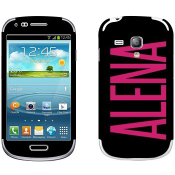   «Alena»   Samsung Galaxy S3 Mini