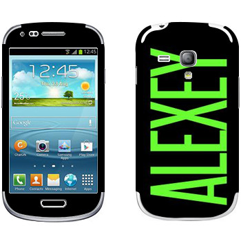   «Alexey»   Samsung Galaxy S3 Mini