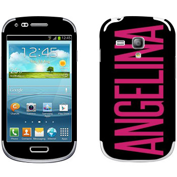   «Angelina»   Samsung Galaxy S3 Mini