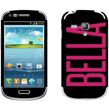  «Bella»   Samsung Galaxy S3 Mini