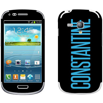  «Constantine»   Samsung Galaxy S3 Mini