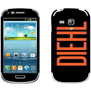   «Diehl»   Samsung Galaxy S3 Mini