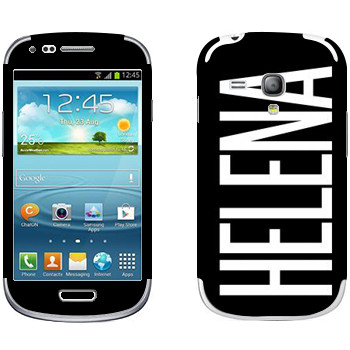   «Helena»   Samsung Galaxy S3 Mini