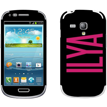   «Ilya»   Samsung Galaxy S3 Mini