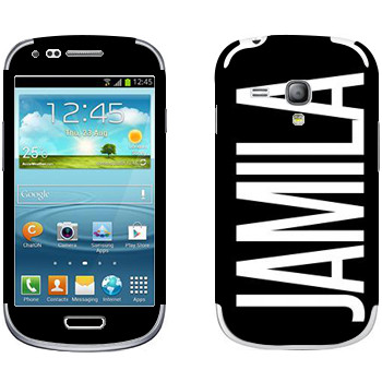   «Jamila»   Samsung Galaxy S3 Mini