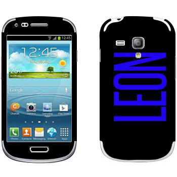  «Leon»   Samsung Galaxy S3 Mini