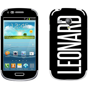   «Leonard»   Samsung Galaxy S3 Mini
