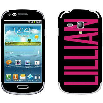   «Lillian»   Samsung Galaxy S3 Mini