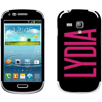   «Lydia»   Samsung Galaxy S3 Mini