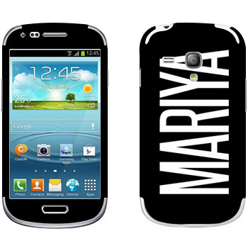   «Mariya»   Samsung Galaxy S3 Mini