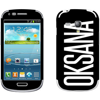   «Oksana»   Samsung Galaxy S3 Mini