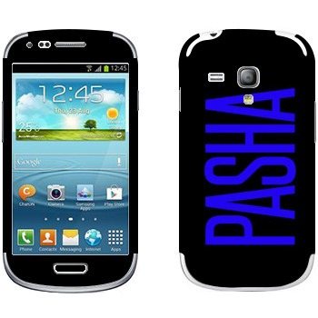   «Pasha»   Samsung Galaxy S3 Mini