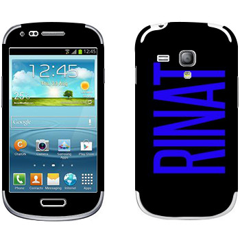   «Rinat»   Samsung Galaxy S3 Mini