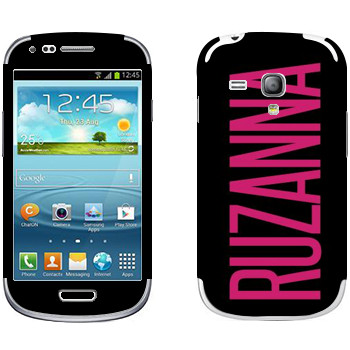   «Ruzanna»   Samsung Galaxy S3 Mini