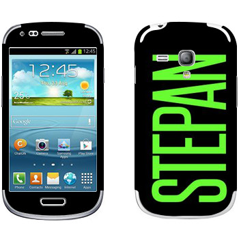   «Stepan»   Samsung Galaxy S3 Mini
