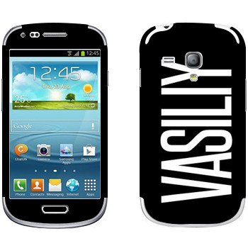   «Vasiliy»   Samsung Galaxy S3 Mini
