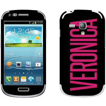   «Veronica»   Samsung Galaxy S3 Mini