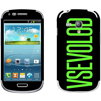   «Vsevolod»   Samsung Galaxy S3 Mini