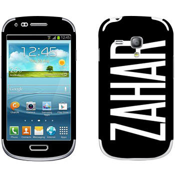   «Zahar»   Samsung Galaxy S3 Mini