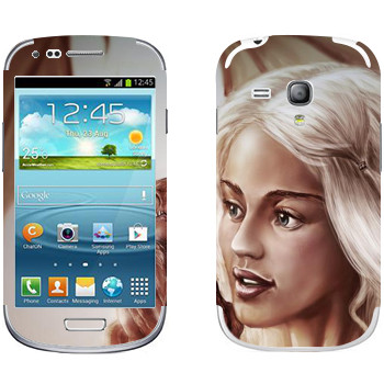   «Daenerys Targaryen - Game of Thrones»   Samsung Galaxy S3 Mini