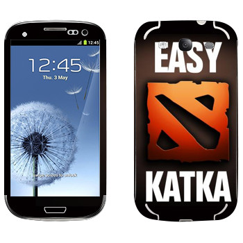   «Easy Katka »   Samsung Galaxy S3
