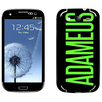   «Adameus»   Samsung Galaxy S3