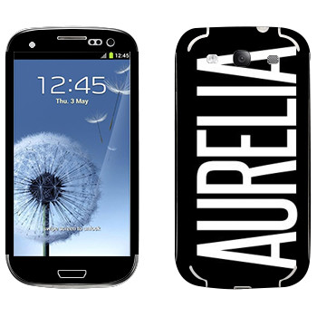   «Aurelia»   Samsung Galaxy S3