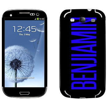   «Benjiamin»   Samsung Galaxy S3