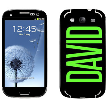   «David»   Samsung Galaxy S3