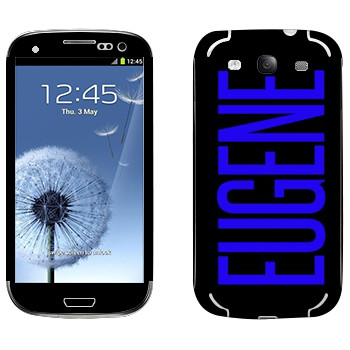   «Eugene»   Samsung Galaxy S3