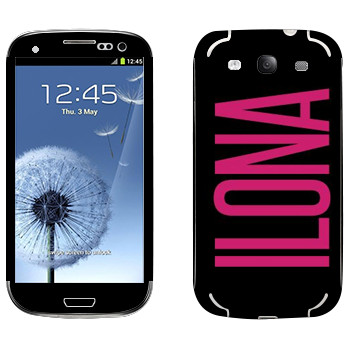   «Ilona»   Samsung Galaxy S3