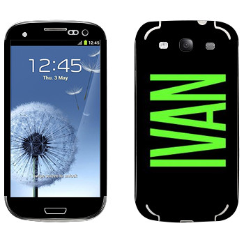   «Ivan»   Samsung Galaxy S3