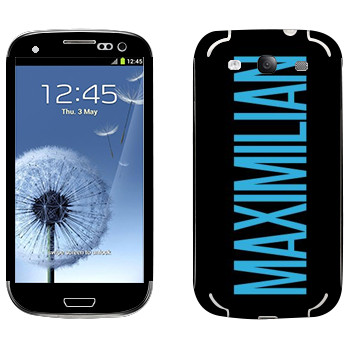   «Maximilian»   Samsung Galaxy S3