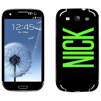   «Nick»   Samsung Galaxy S3