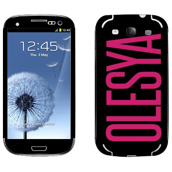   «Olesya»   Samsung Galaxy S3