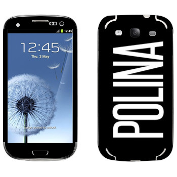   «Polina»   Samsung Galaxy S3