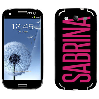   «Sabrina»   Samsung Galaxy S3