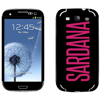   «Sardana»   Samsung Galaxy S3