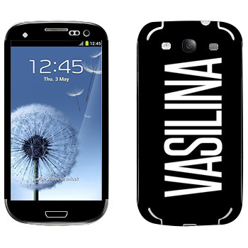   «Vasilina»   Samsung Galaxy S3