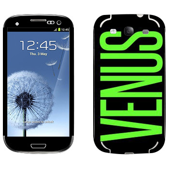   «Venus»   Samsung Galaxy S3