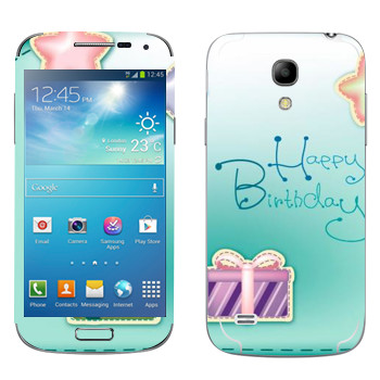   «Happy birthday»   Samsung Galaxy S4 Mini Duos