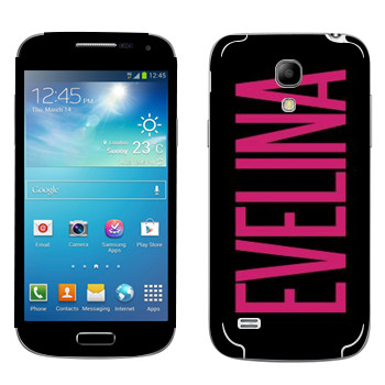   «Evelina»   Samsung Galaxy S4 Mini Duos