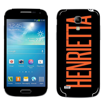   «Henrietta»   Samsung Galaxy S4 Mini Duos