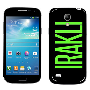   «Irakli»   Samsung Galaxy S4 Mini Duos