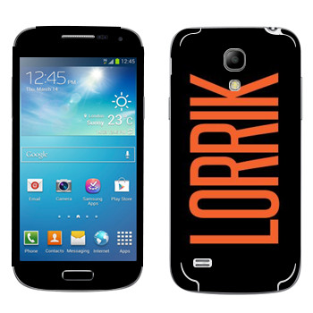   «Lorrik»   Samsung Galaxy S4 Mini Duos