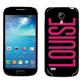   «Louise»   Samsung Galaxy S4 Mini Duos