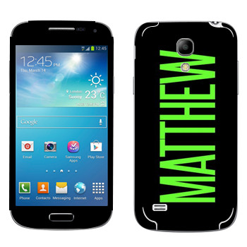   «Matthew»   Samsung Galaxy S4 Mini Duos