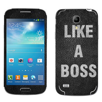   « Like A Boss»   Samsung Galaxy S4 Mini Duos