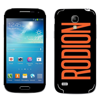   «Rodion»   Samsung Galaxy S4 Mini Duos